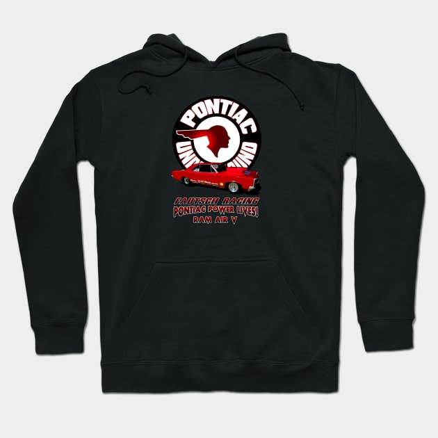 Fautsch Racing Hoodie by Chads